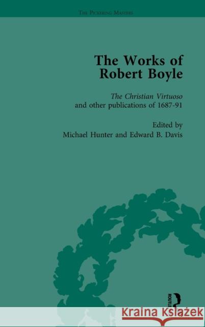 The Works of Robert Boyle, Part II Vol 4 Michael Hunter Edward B Davis  9781138764781 Routledge - książka