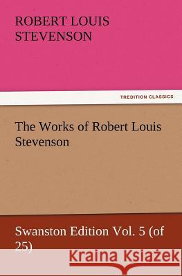 The Works of Robert Louis Stevenson  9783842436299 tredition GmbH - książka