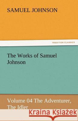 The Works of Samuel Johnson  9783842447912 tredition GmbH - książka