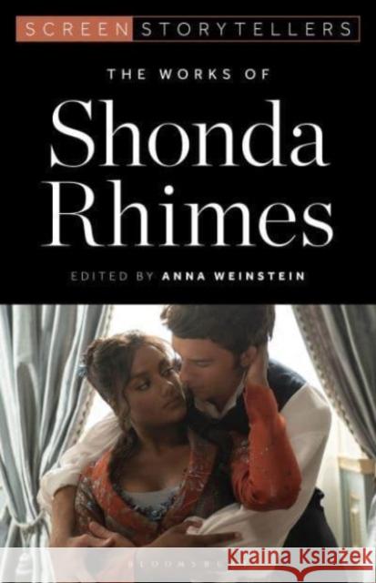 The Works of Shonda Rhimes Anna Weinstein 9781501399664 Bloomsbury Academic - książka