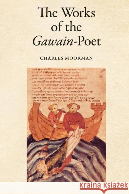 The Works of the Gawain-Poet Charles Moorman 9781604734096 University Press of Mississippi - książka