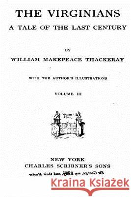 The Works of William Makepeace Thackeray - Vol. III William Makepeace Thackeray 9781535175159 Createspace Independent Publishing Platform - książka