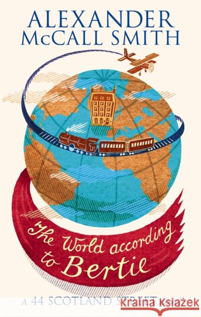 The World According To Bertie Alexander Smith 9780349120539 Little, Brown Book Group - książka