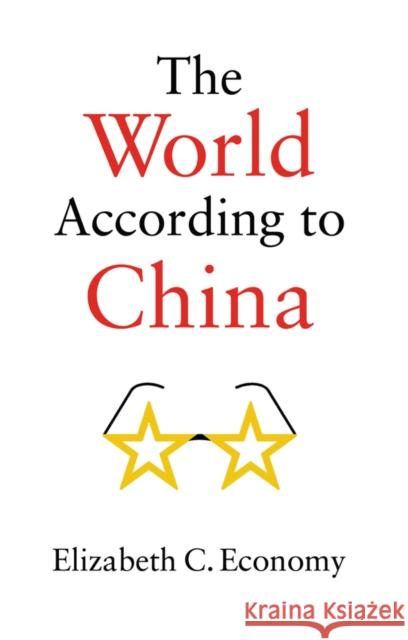 The World According to China EC Economy 9781509537501 John Wiley and Sons Ltd - książka