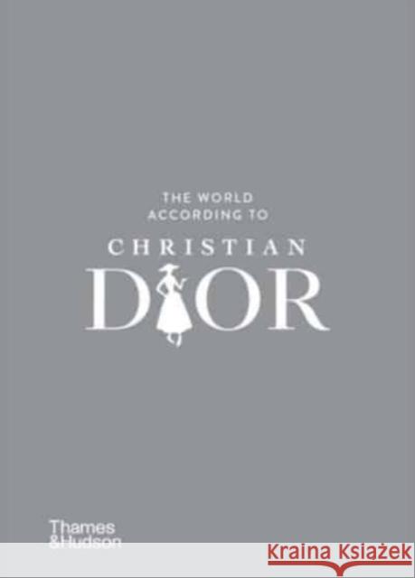 The World According to Christian Dior Mauri Jean-Christophe Napias 9780500024140 Thames & Hudson Ltd - książka