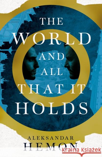 The World and All That It Holds Aleksandar Hemon 9780330513326 Pan Macmillan - książka