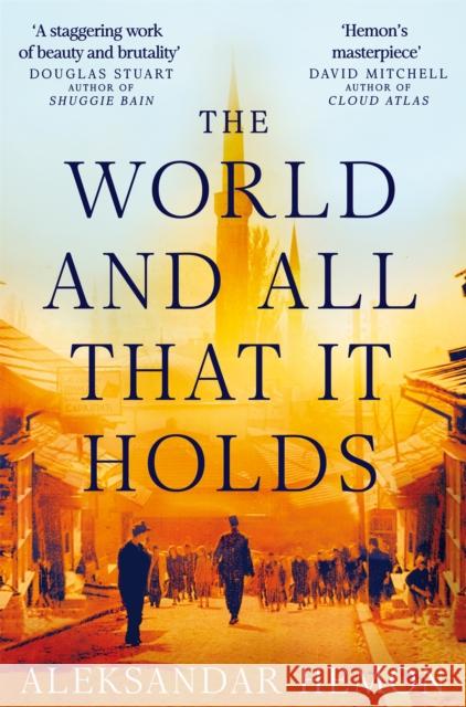 The World and All That It Holds Aleksandar Hemon 9780330515795 Pan Macmillan - książka