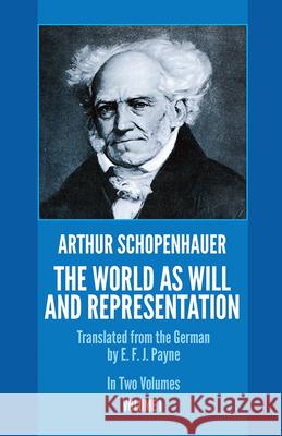 The World as Will and Representation, Vol. 1 Arthur Schopenhauer 9780486217611 Dover Publications Inc. - książka