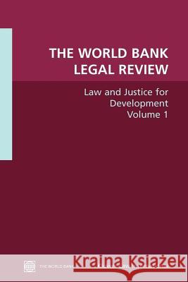 The World Bank Legal Review: Law and Justice for Development Van Puymbroeck, Rudolf V. 9780821350645 World Bank Publications - książka