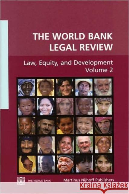 The World Bank Legal Review: Law, Equity, and Development Sage, Caroline Mary 9780821368312 World Bank Publications - książka