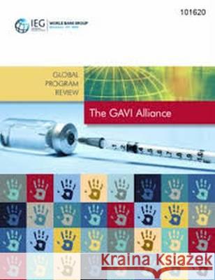 The World Bank's Partnership with the Gavi Alliance    9781464806247 World Bank Publications - książka