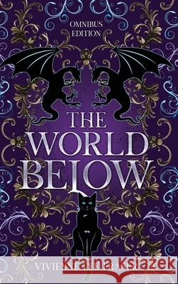 The World Below Omnibus Vivienne Lee Fraser 9781763767263 Vivienne Lee Fraser - książka