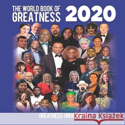 The World Book of Greatness 2020 Patrick Businge Greatness University 9781913164485 Greatness University Publishers - książka