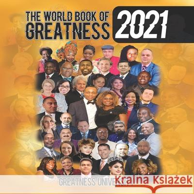 The World Book of Greatness 2021 Patrick Businge Greatness University 9781913164386 Greatness University Publishers - książka