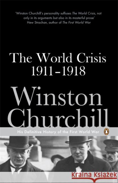 The World Crisis 1911-1918 Sir Winston Churchill 9780141442051 Penguin Books Ltd - książka