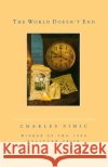 The World Doesn't End Charles Simic 9780156983501 Harvest/HBJ Book