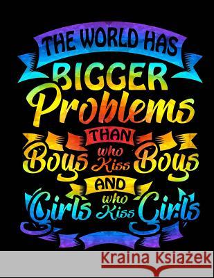 The World Has Bigger Problems Than Boys Kissing Boys Susan Solnick 9781725017412 Createspace Independent Publishing Platform - książka