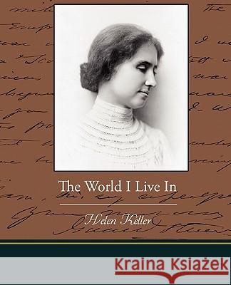 The World I Live In Keller, Helen 9781438528137  - książka