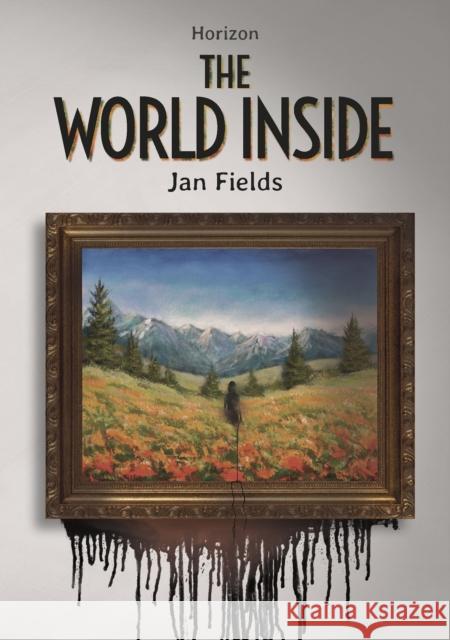 The World Inside Jan Fields 9781631639555 Jolly Fish Press - książka