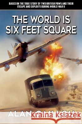 The World is Six Feet Square Piotr Forkasiewicz Alan Caillou  9781635297607 Caliber Books - książka