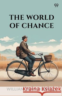 The World Of Chance William Dean Howells 9789371134125 Double 9 Books - książka