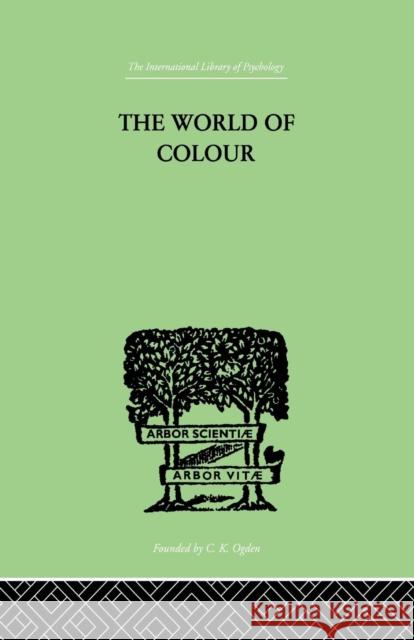 The World of Colour Katz David 9781138007390 Routledge - książka