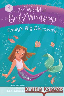 The World of Emily Windsnap: Emily's Big Discovery Liz Kessler Joanie Stone 9781536215229 Candlewick Press (MA) - książka