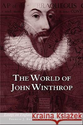 The World of John Winthrop: England and New England, 1588-1649 - audiobook Bremer, Francis J. 9780934909969 University of Virginia Press - książka