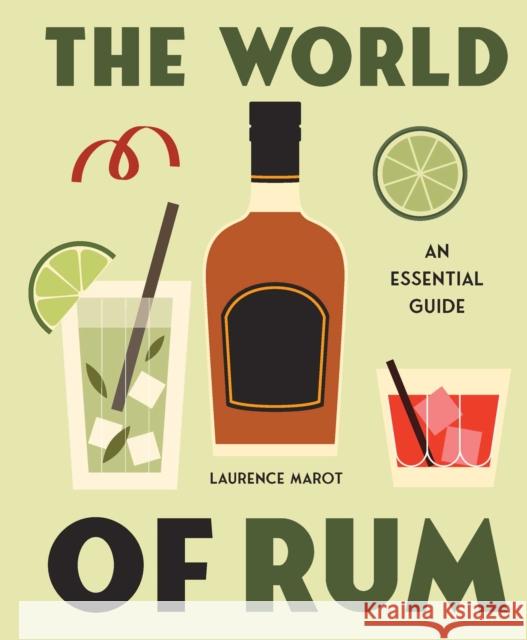 The World of Rum Laurence Marot 9781922662415 Rockpool Publishing - książka