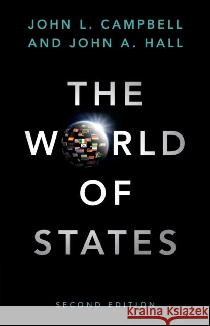 The World of States John L. Campbell, John A. Hall (McGill University, Montréal) 9781108965897 Cambridge University Press - książka