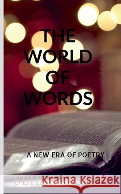 The world of words Sehar Rashid 9781685868871 Notion Press Media Pvt Ltd - książka