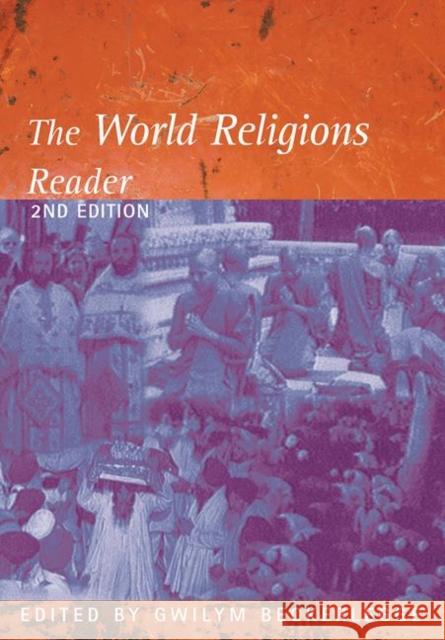 The World Religions Reader Gwilym Beckerlegge 9780415247498 Routledge - książka