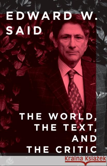 The World, the Text, and the Critic Edward W. Said 9780593687901 Vintage - książka