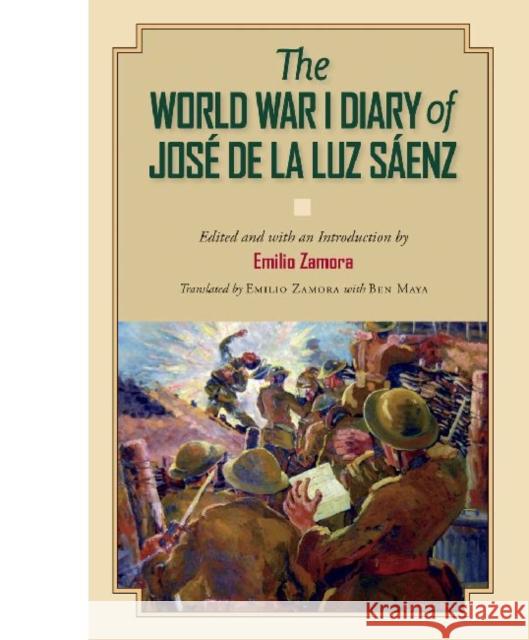 The World War I Diary of José de la Luz Sáenz Saenz, J. Luz 9781623491130 Texas A&M University Press - książka