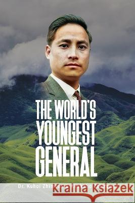 The World's Youngest General Kuhoi Zhimomi Khekaho Zhimomi 9781838483876 Maurice Wylie Media - książka