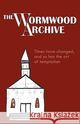 The Wormwood Archive Thomas G. Brown 9780977837236 Doorlight Publications - książka