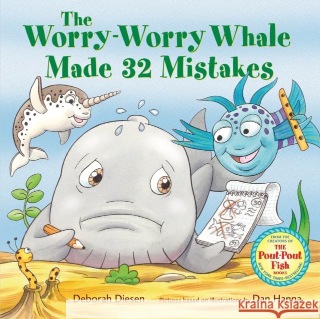 The Worry-Worry Whale Made 32 Mistakes Deborah Diesen 9780374391539 Farrar, Straus and Giroux (Byr) - książka