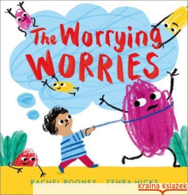 The Worrying Worries Rachel Rooney 9781783449361 Andersen Press Ltd - książka