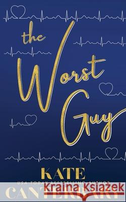 The Worst Guy Kate Canterbary 9781946352392 Vesper Press - książka