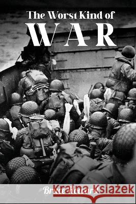 The Worst Kind of War Bruce Howard 9781088070543 Jimmy Bruce Howard - książka