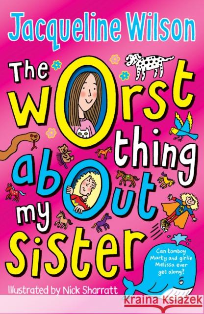 The Worst Thing About My Sister Jacqueline Wilson 9780440869283 Penguin Random House Children's UK - książka