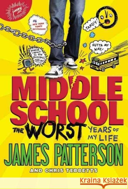 The Worst Years of My Life James Patterson Laura Park Chris Tebbetts 9780316322027 Little Brown and Company - książka