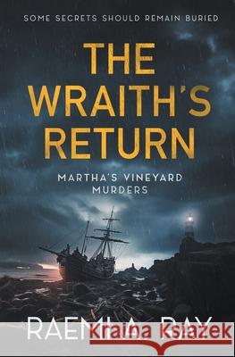 The Wraith's Return Raemi A. Ray 9781964703015 Tule Publishing Group, LLC - książka
