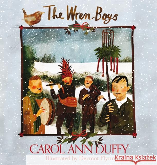 The Wren-Boys Carol Ann Duffy 9781447271482 Pan Macmillan - książka