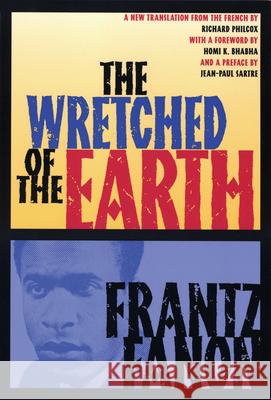 The Wretched of the Earth  9780802158635 Grove Press - książka