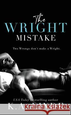 The Wright Mistake K. a. Linde 9781948427036 Brower Literary & Management, Inc. - książka