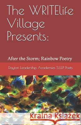 The WRITElife Village Presents: The Summer Series: After the Storm James, Penda L. 9781692074722 Independently Published - książka