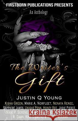 The Writer's Gift Justin Q. Young 9780692607091 Firstborn Publications - książka