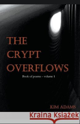 The Writing Crypt Kim Adams 9781393367222 Kim Adams - książka