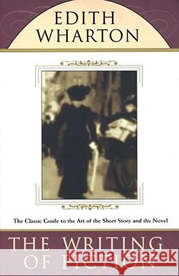 The Writing of Fiction Edith Wharton 9780684845319 Scribner Book Company - książka